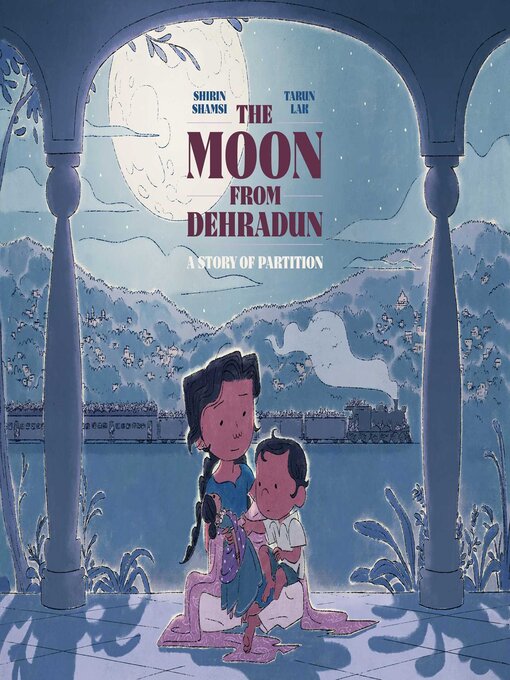 Title details for The Moon from Dehradun by Shirin Shamsi - Wait list